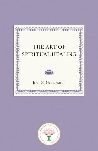 The Art of Spiritual Healing - Paperback