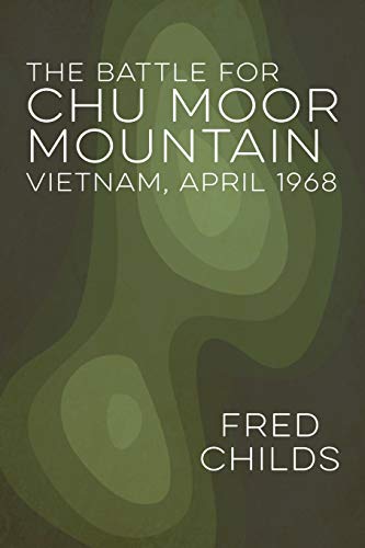 The Battle For Chu Moor Mountain - Paperback
