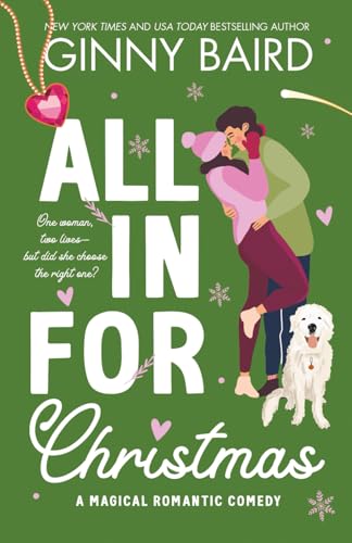 All in for Christmas: A Magical Romantic Comedy - Paperback