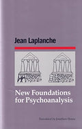 New Foundations for Psychoanalysis - Paperback