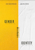 Gender Without Identity - Paperback