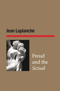 Freud and the Sexual - Paperback