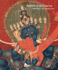 Realms of the Dharma: Buddhist Art Across Asia - Hardcover