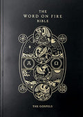 The Word on Fire Bible: The Gospels Volume 1 - Paperback