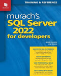 Murach's SQL Server 2022 for Developers - Paperback
