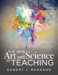 New Art and Science of Teaching: More Than Fifty New Instructional Strategies for Academic Success - Paperback