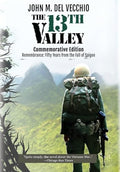 The 13th Valley: Commemorative Edition - Hardcover