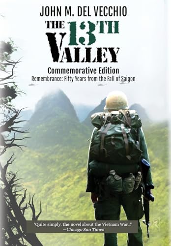 The 13th Valley: Commemorative Edition - Hardcover