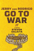 Jerry and Rodrigo Go to War - Paperback