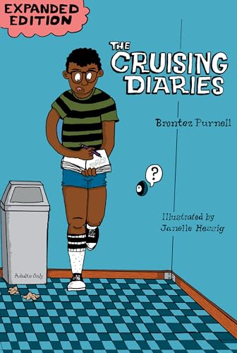 The Cruising Diaries: Expanded Edition - Paperback