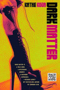 Dark Matter - Paperback