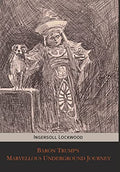Baron Trump's Marvellous Underground Journey - Hardcover