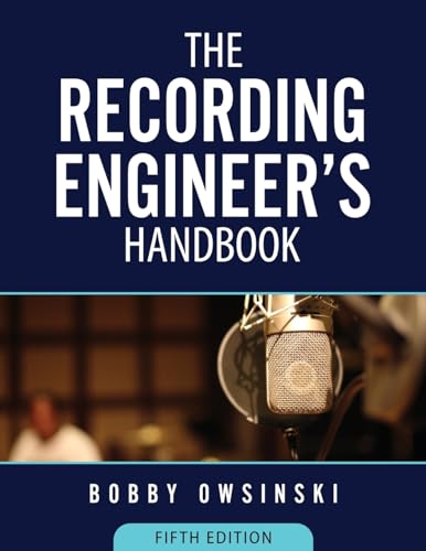 The Recording Engineer's Handbook 5th Edition - Paperback