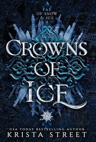 Crowns of Ice - Hardcover