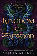 Kingdom of Faewood - Paperback