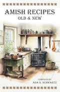 Amish Recipes Old & New - Paperback
