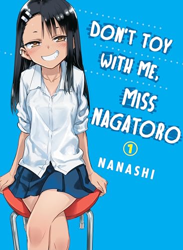 Don't Toy with Me, Miss Nagatoro 1 - Paperback