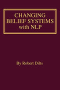 Changing Belief Systems With NLP - Paperback