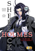 Manga Classics: Sherlock Holmes Vol. 1 a Study in Scarlet (Paperback) - Paperback