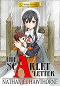 Manga Classics: The Scarlet Letter (Paperback) - Paperback