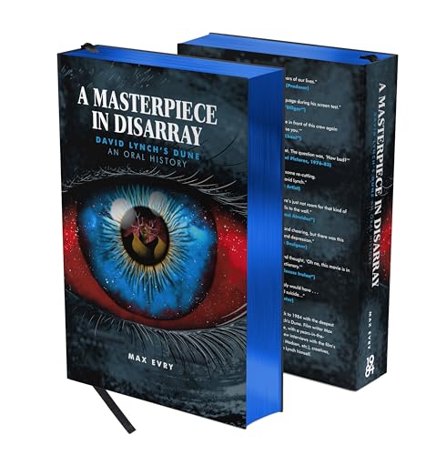 A Masterpiece in Disarray: David Lynch's Dune. an Oral History. - Hardcover
