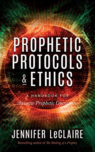 Prophetic Protocols & Ethics - Paperback
