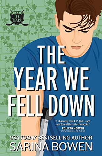 The Year We Fell Down: A Hockey Romance - Paperback