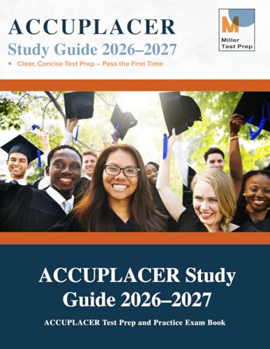 ACCUPLACER Study Guide: ACCUPLACER Test Prep and Practice Exam Book - Paperback