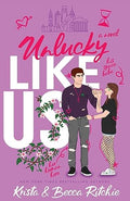 Unlucky Like Us (Special Edition): Like Us Series: Billionaires & Bodyguards Book 12 - Paperback