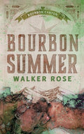Bourbon Summer - Paperback