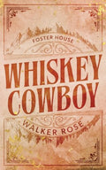 Whiskey Cowboy - Paperback