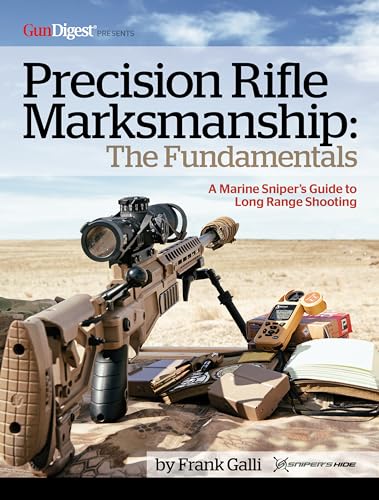 Precision Rifle Marksmanship: The Fundamentals: A Marine Sniper's Guide to Long Range Shooting - Paperback