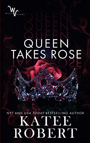 Queen Takes Rose - Paperback