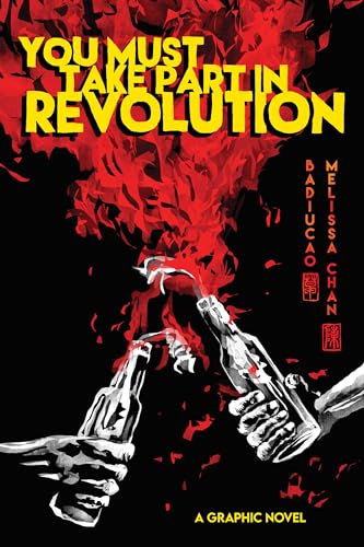 You Must Take Part in Revolution: A Graphic Novel - Paperback