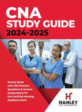 CNA Study Guide 2024-2025: Review Book with 300 Practice Questions & Answer Explanations for the Certified Nursing Assistant Exam - Hardcover