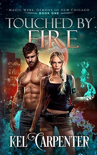 Touched by Fire: Magic Wars - Paperback