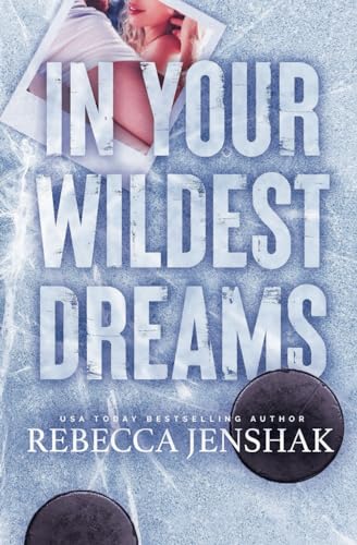 In Your Wildest Dreams: Special Edition - Paperback