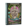 The Secret of the Swamp King - Hardcover