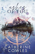 Ashes of You: A Lost & Found Special Edition - Paperback