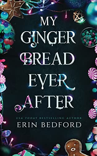 My Gingerbread Ever After - Paperback