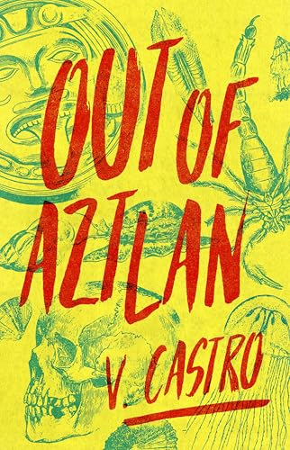 Out of Aztlan - Paperback