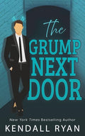 The Grump Next Door - Paperback