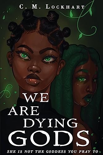We Are Dying Gods - Paperback