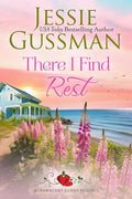 There I Find Rest (Strawberry Sands Beach Romance Book 1) (Strawberry Sands Beach Sweet Romance) - Paperback
