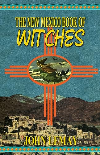 The New Mexico Book of Witches - Paperback