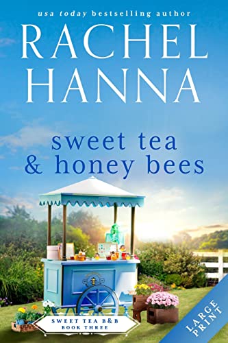 Sweet Tea & Honey Bees - Paperback