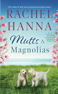 Mutts & Magnolias - Paperback