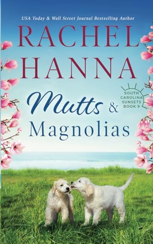 Mutts & Magnolias - Paperback