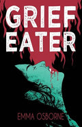 Grief Eater - Paperback