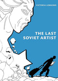 The Last Soviet Artist - Paperback